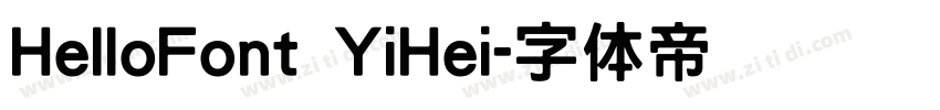 HelloFont YiHei字体转换